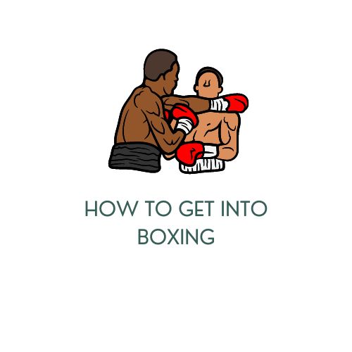 How to Get Into Boxing