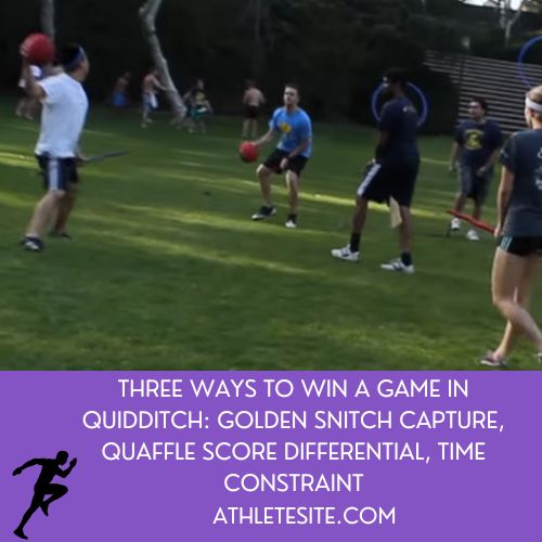 Three Ways to Win a Game in Quidditch