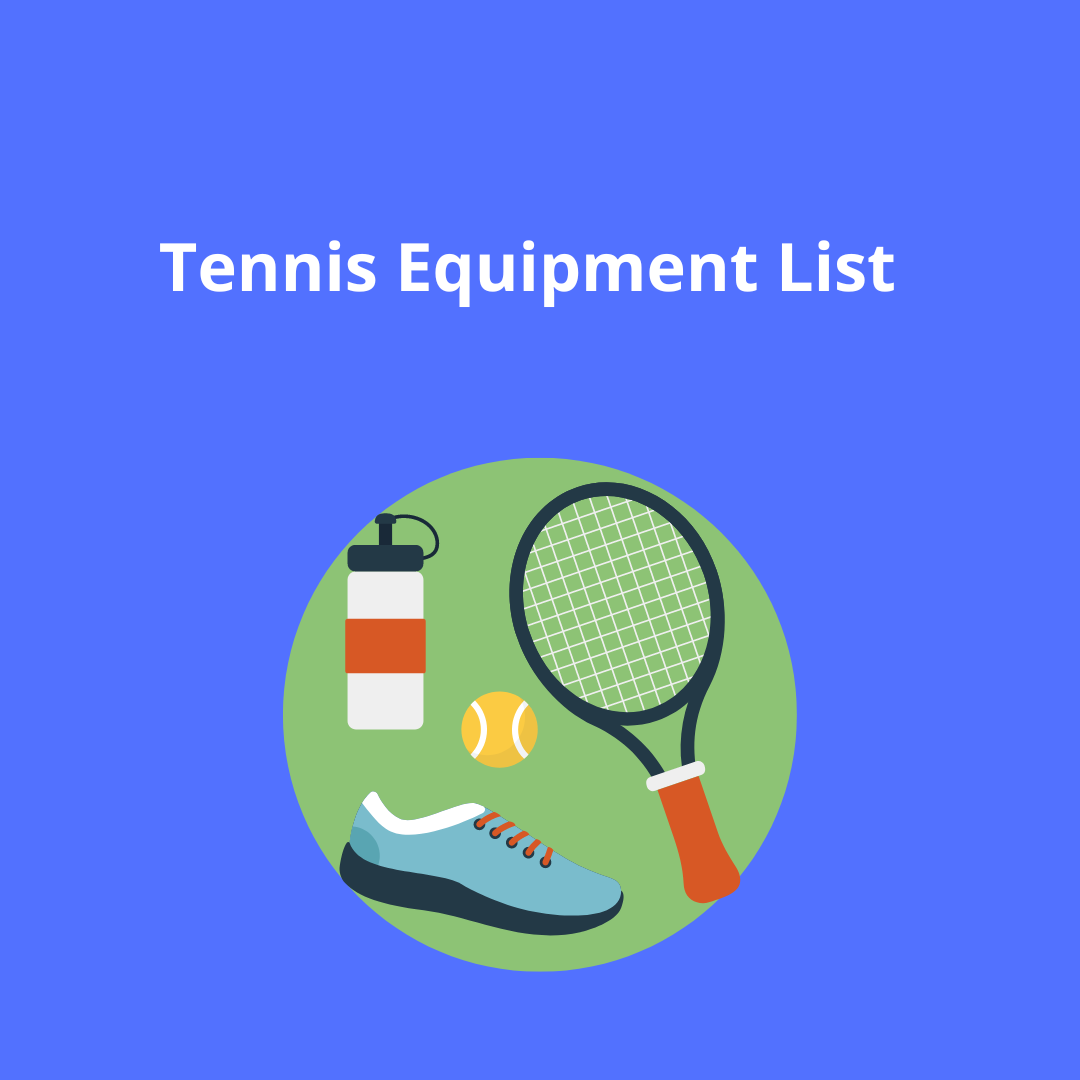 Tennis Equipment List