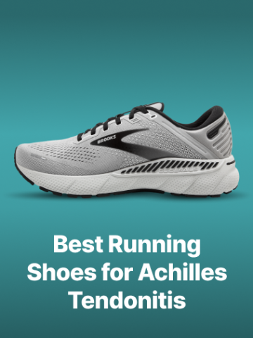 Best Running Shoes for Achilles Tendonitis